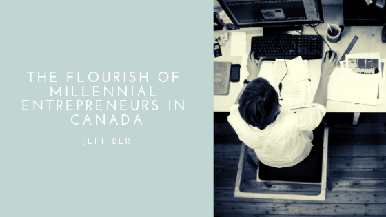 The Flourish of Millennial Entrepreneurs