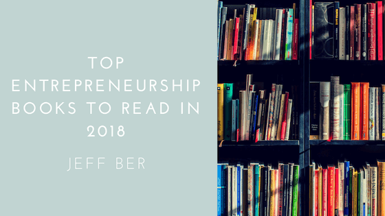 Top Entrepreneurship Books to Read in 2018
