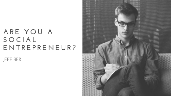 Are You a Social Entrepreneur?
